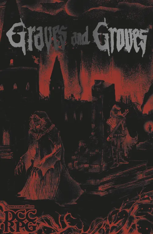 Big Sword: Graves & Groves
