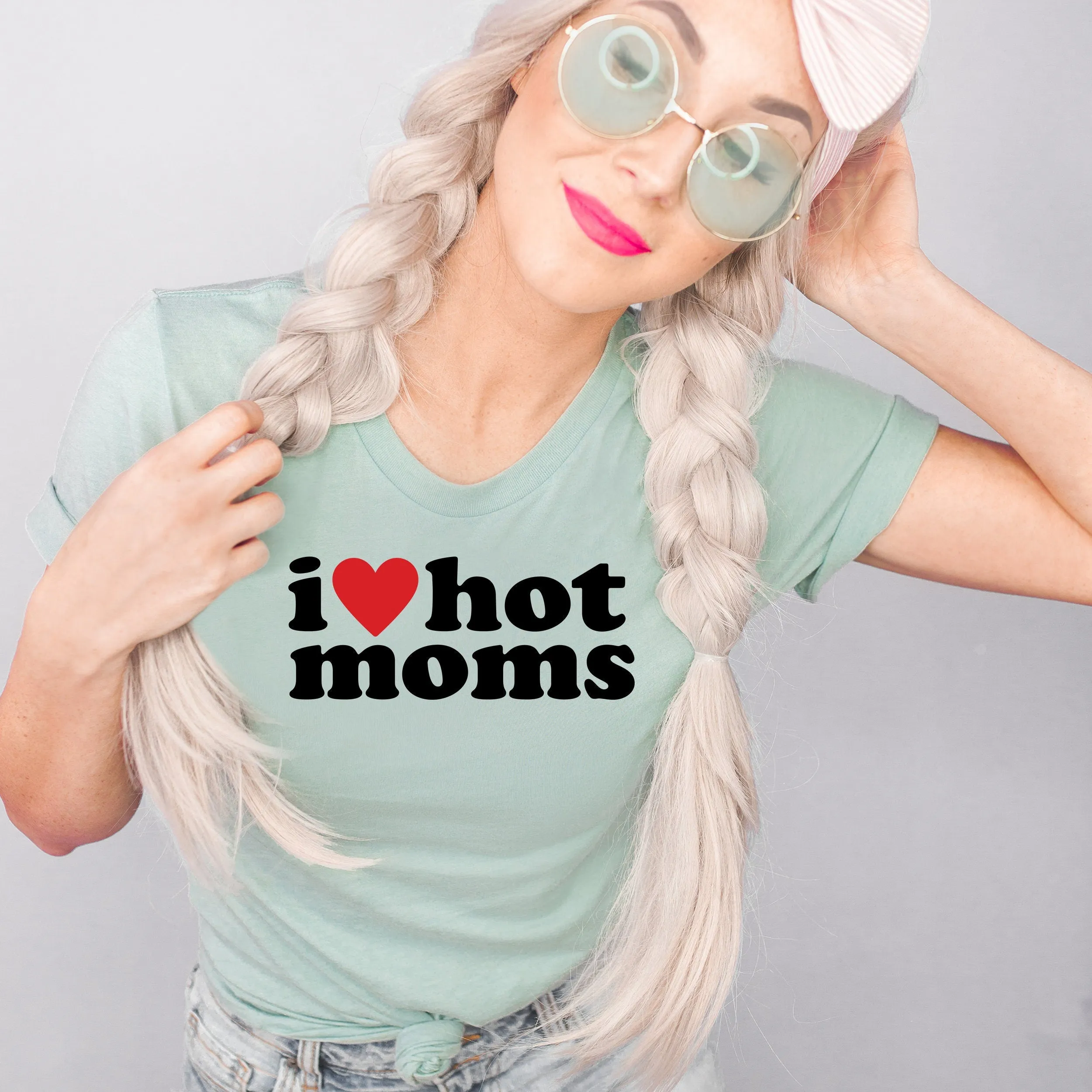 I Love Hot Moms SVG