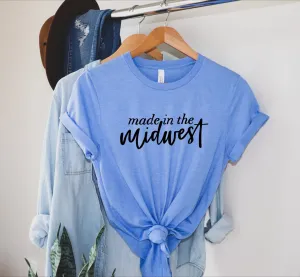 Made in the Midwest tee