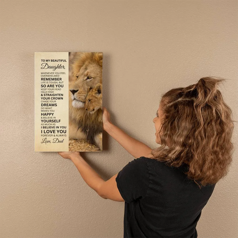 To My Daughter, I Believe in You, Love Dad | Canvas Wall Art