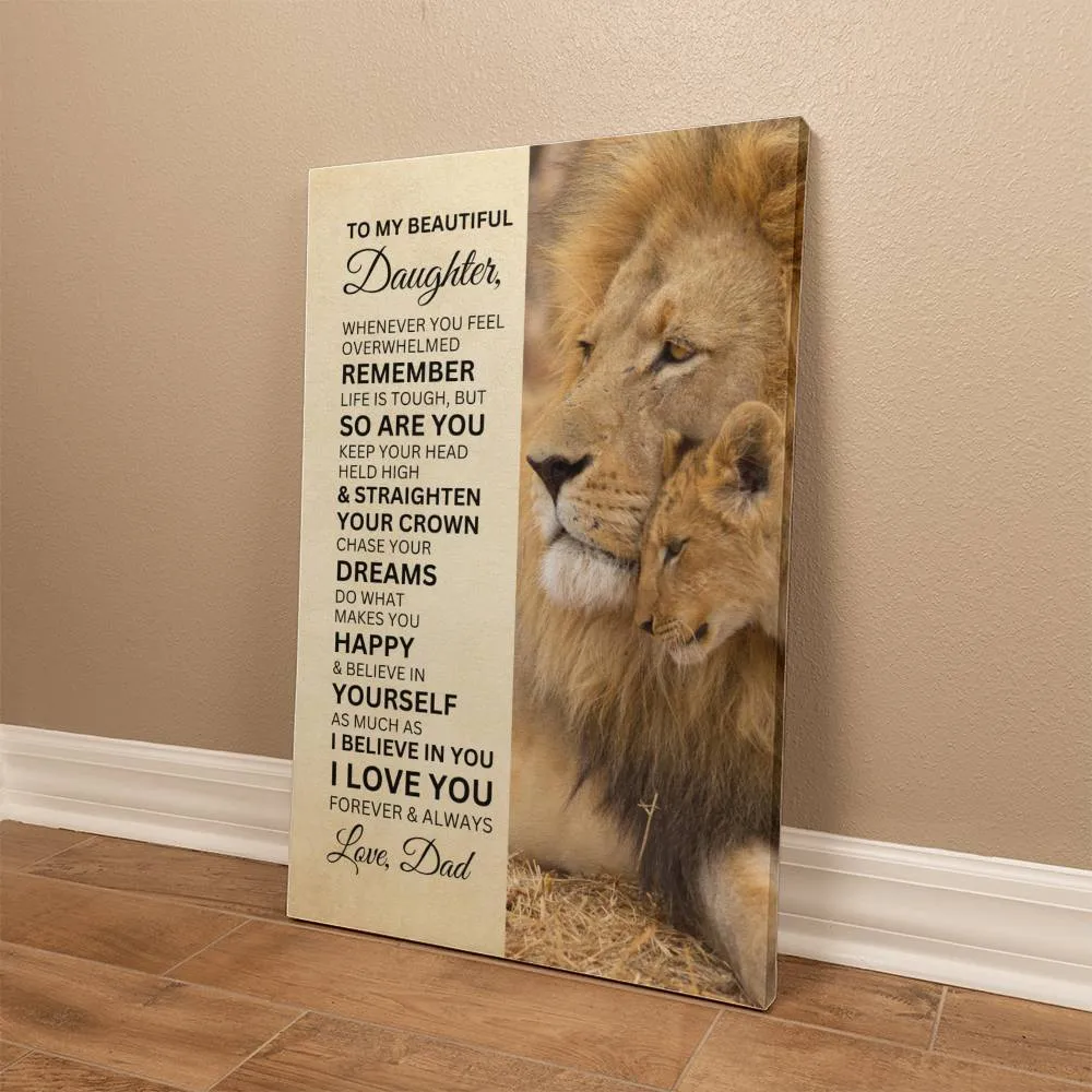 To My Daughter, I Believe in You, Love Dad | Canvas Wall Art