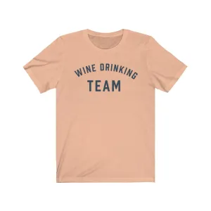 WINE DRINKING TEAM Jersey Tee