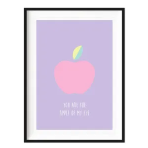 You Are the Apple of My Eye - Unframed
